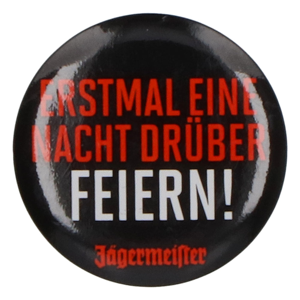 Jägermeister Liqueur Pin: "Let's party it out for a night first"