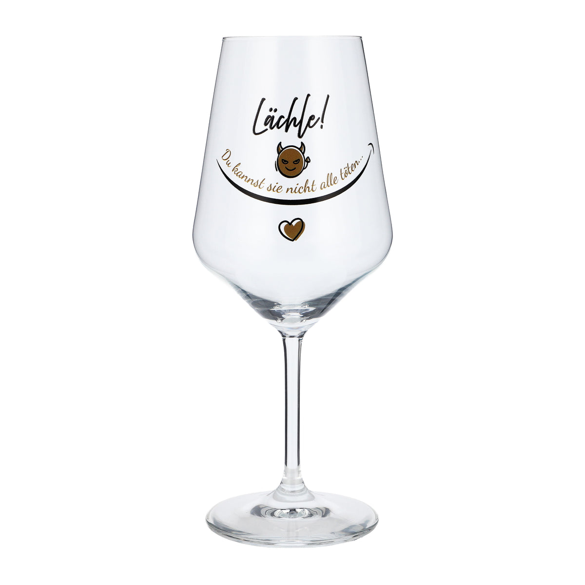 Sipply Wine Glass with the Saying "Smile! You can't kill them all..." 0.5 L – View 2