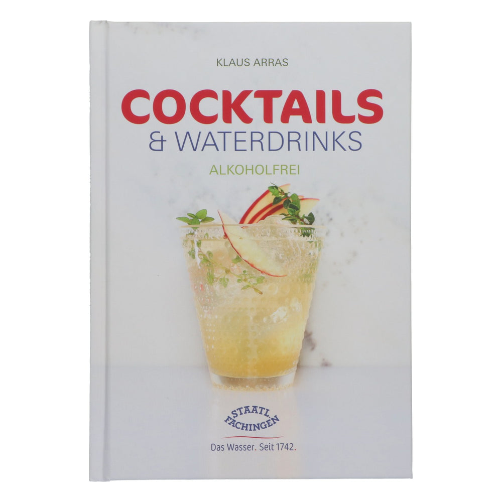Staatl. Fachingen Water Book: Cocktails & Non-Alcoholic Water Drinks, New, Paperback