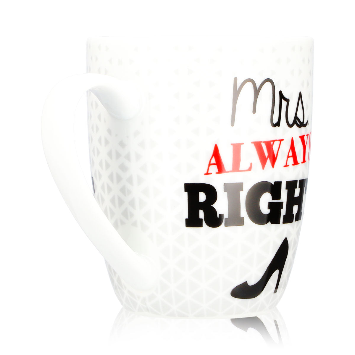 No Name Miscellaneous Glass 0.35 L Mrs. Always Right Mug for You, White Ceramic – View 4