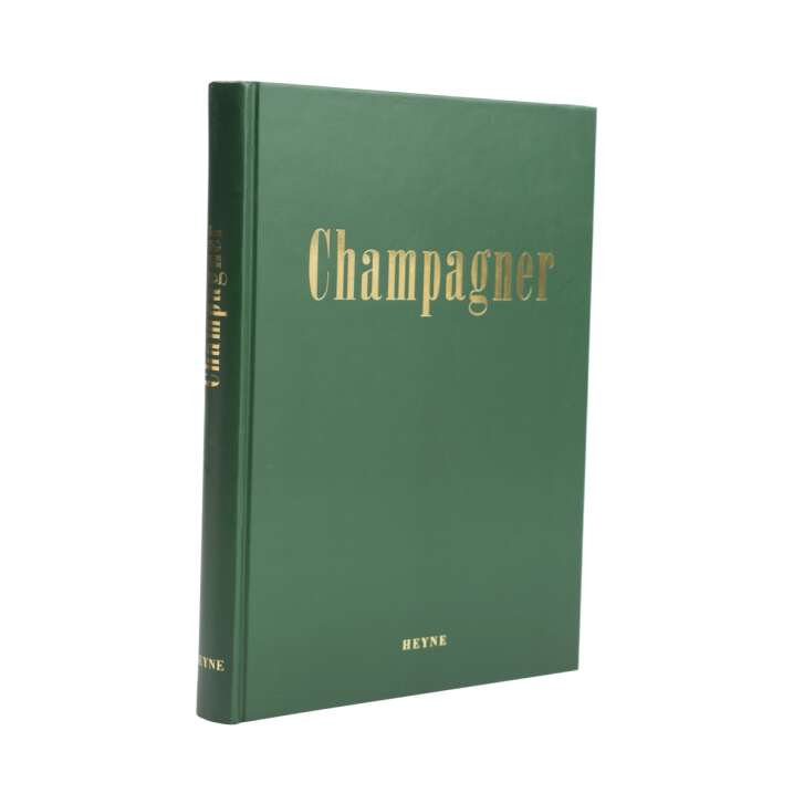 Champagne book Wilhelm Heyne Verlag Munich History green Gastronomy